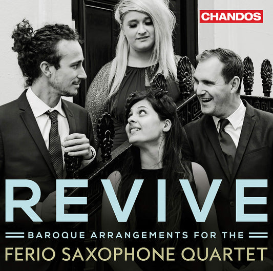 Revive - Baroque Arrangements for the Ferio Saxophone Quartet [Audio CD] Ferio Saxophone Quartet