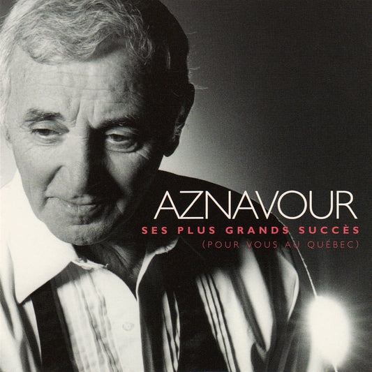 Ses plus grands succ�s (pour vous au Qu�bec) [Audio CD] Aznavour, Charles