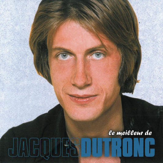 Le Meilleur De [Audio CD] Dutronc, Jacques