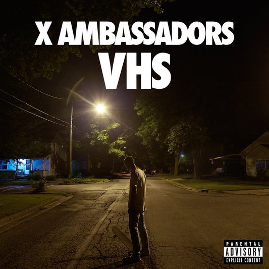 VHS [Audio CD] X Ambassadors