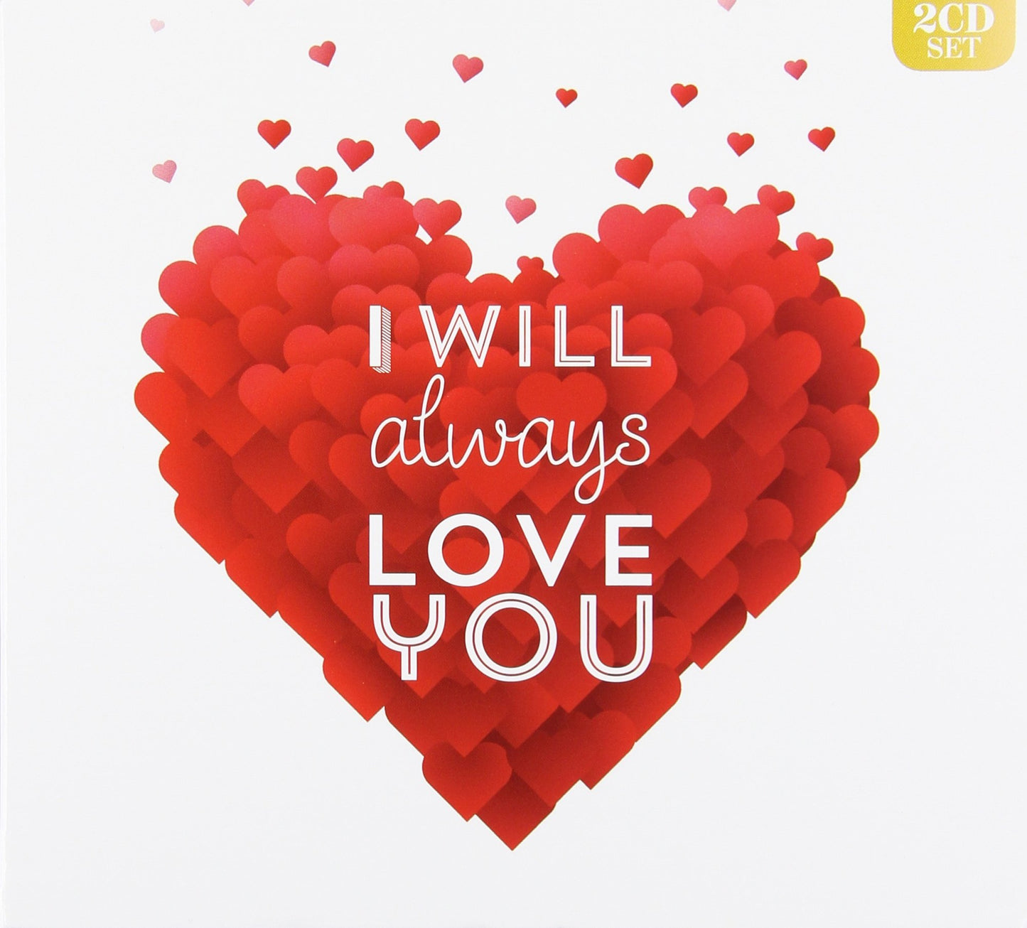 I Will Always Love You [Audio CD] Various - Very Good