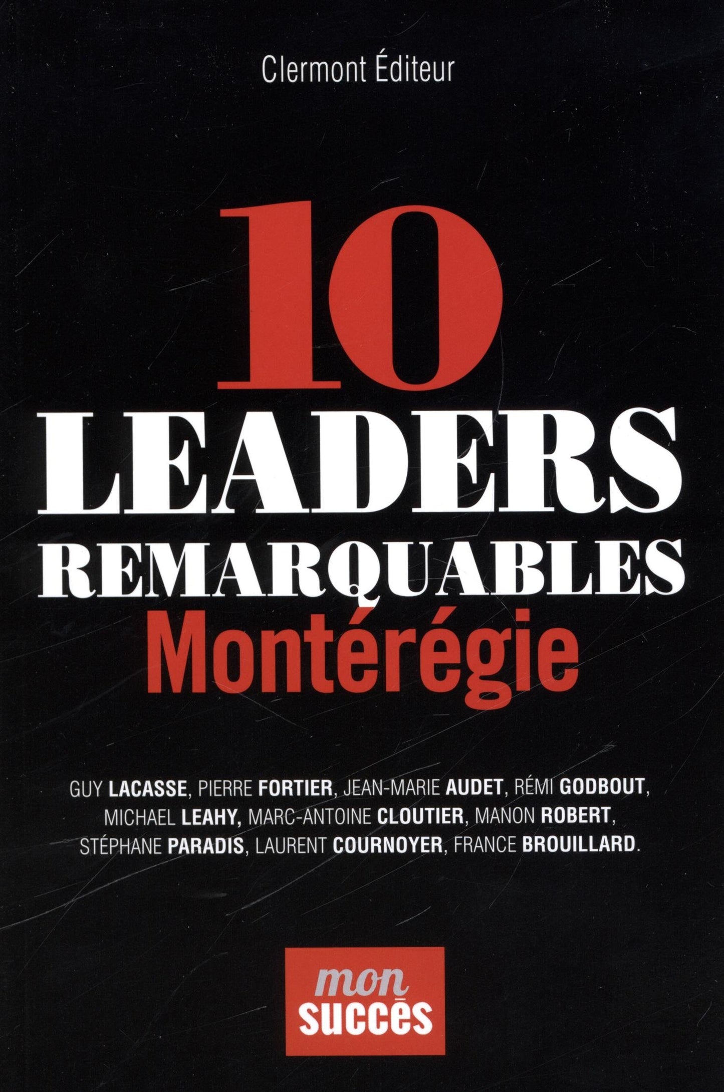 10 leaders remarquables Collectif,