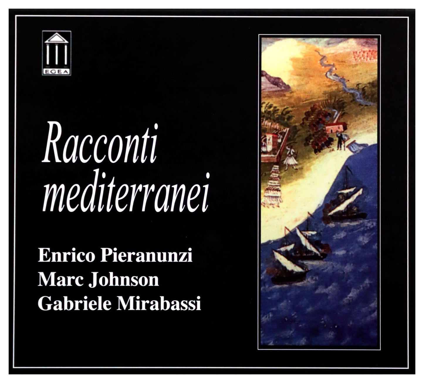 Racconti Mediterranei [Audio CD] Enrico Pieranunzi and Gabriele Mirabassi