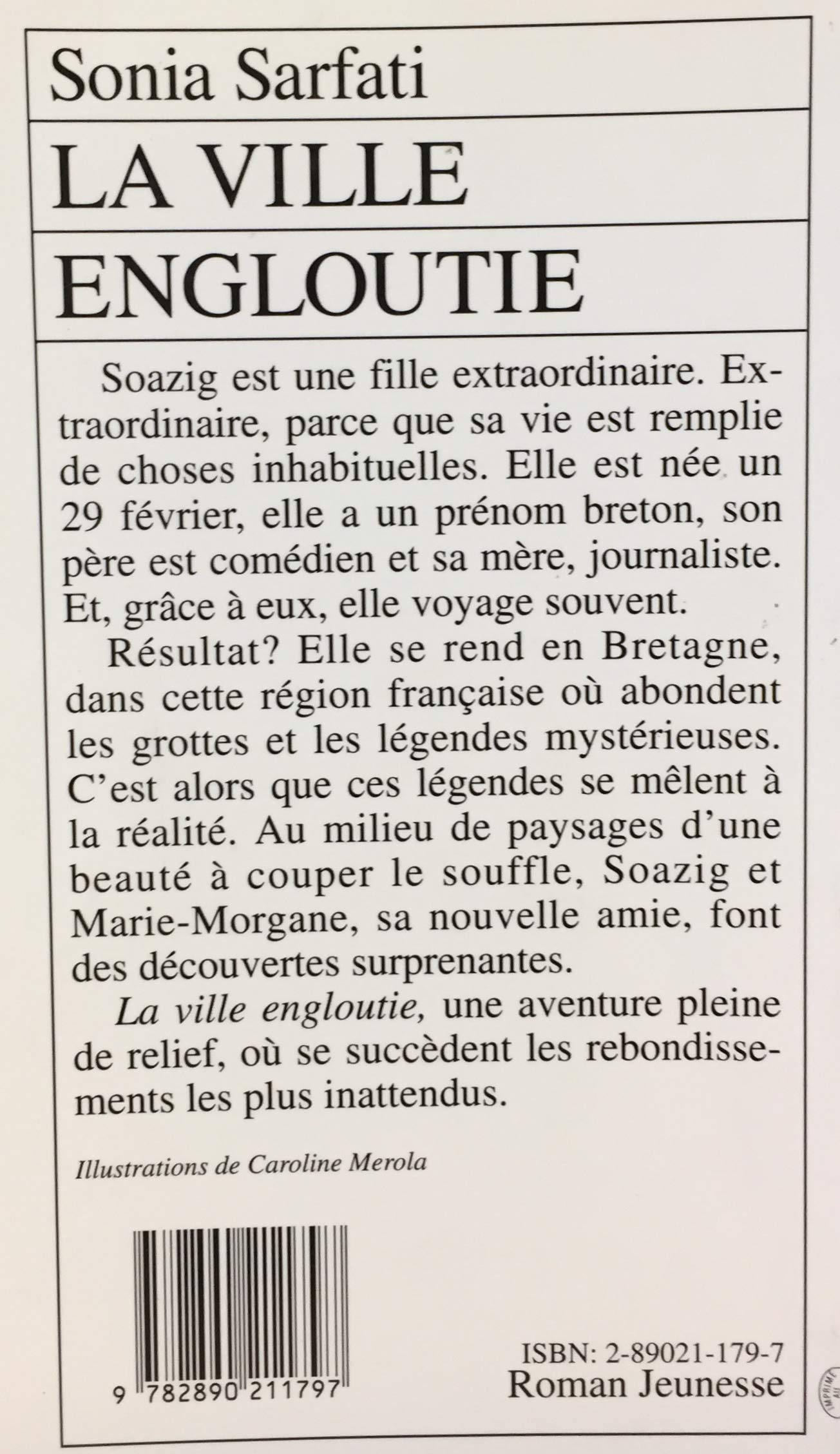 Ville engloutie La RJ 36 [Paperback] Sarfati,Sonia - Good