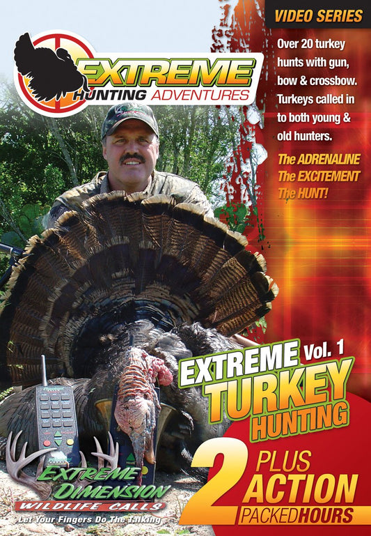 Extreme Dimension Wildlife Calls - Turkey Hunting Adventures - DVD - EDEHA903 - Turkey Hunting