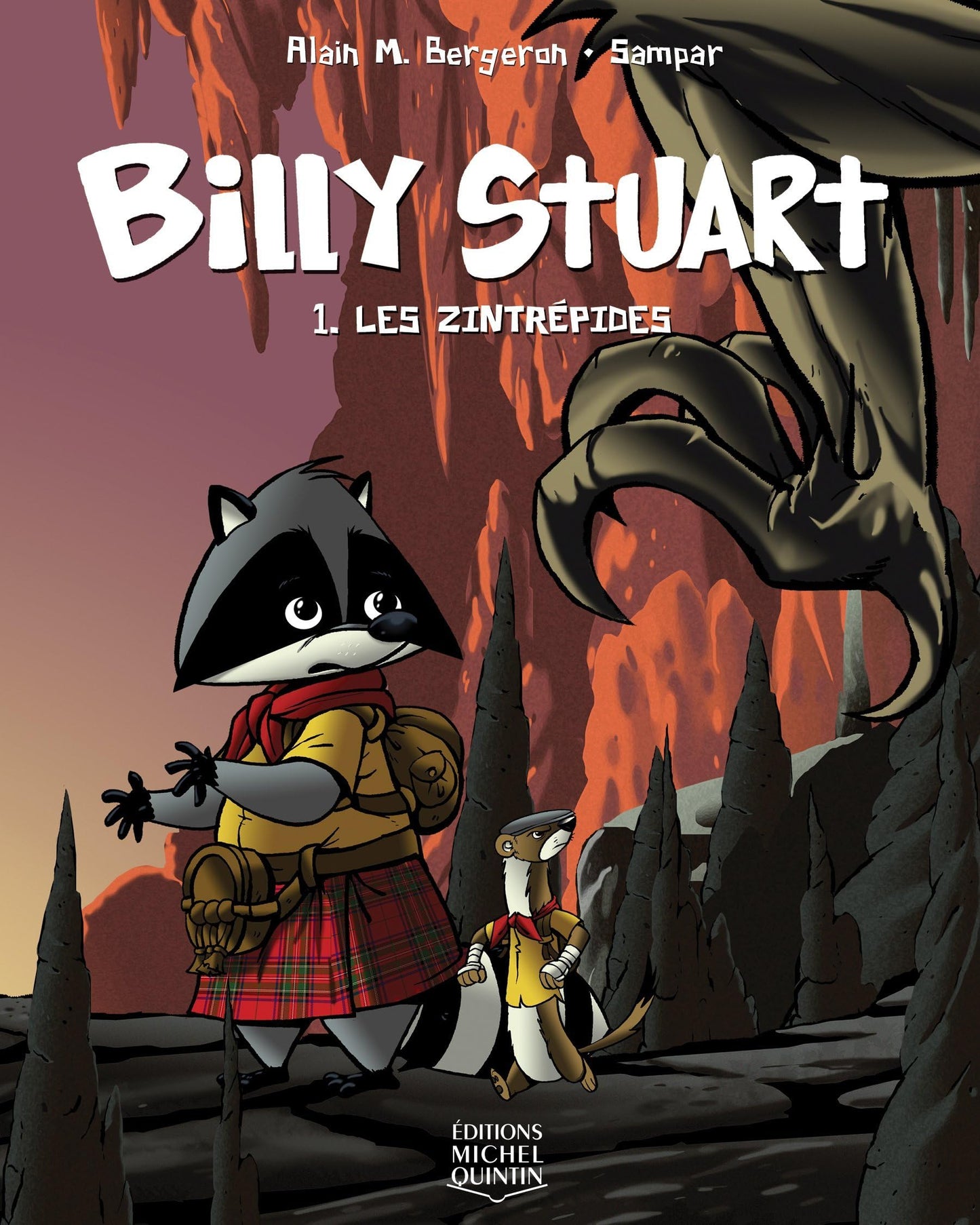 Billy Stuart 01 : Les Zintr�pides [Paperback] Bergeron, Alain M. - Very Good