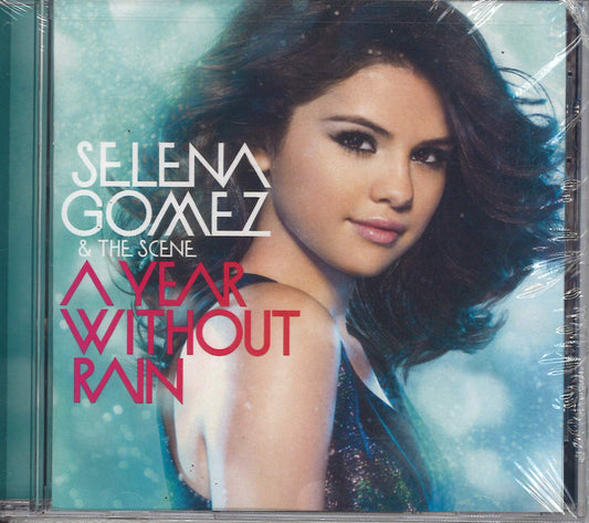 A Year Without Rain [Audio CD] Selena Gomez and the Scene