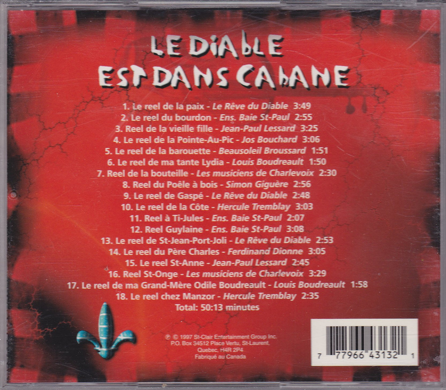 Le Diable Est Dans Cabane [Audio CD] Le Reve du Diable, Ensemble Baie St-Paul, Jean-Paul Lessard, Jos Bouchard,; Beausoleil Broussard, Louis Boudreault, Les Musiciens de Charlevoix, Simon Guguere, and Hercule Tremblay, Ferdinand Dionne,