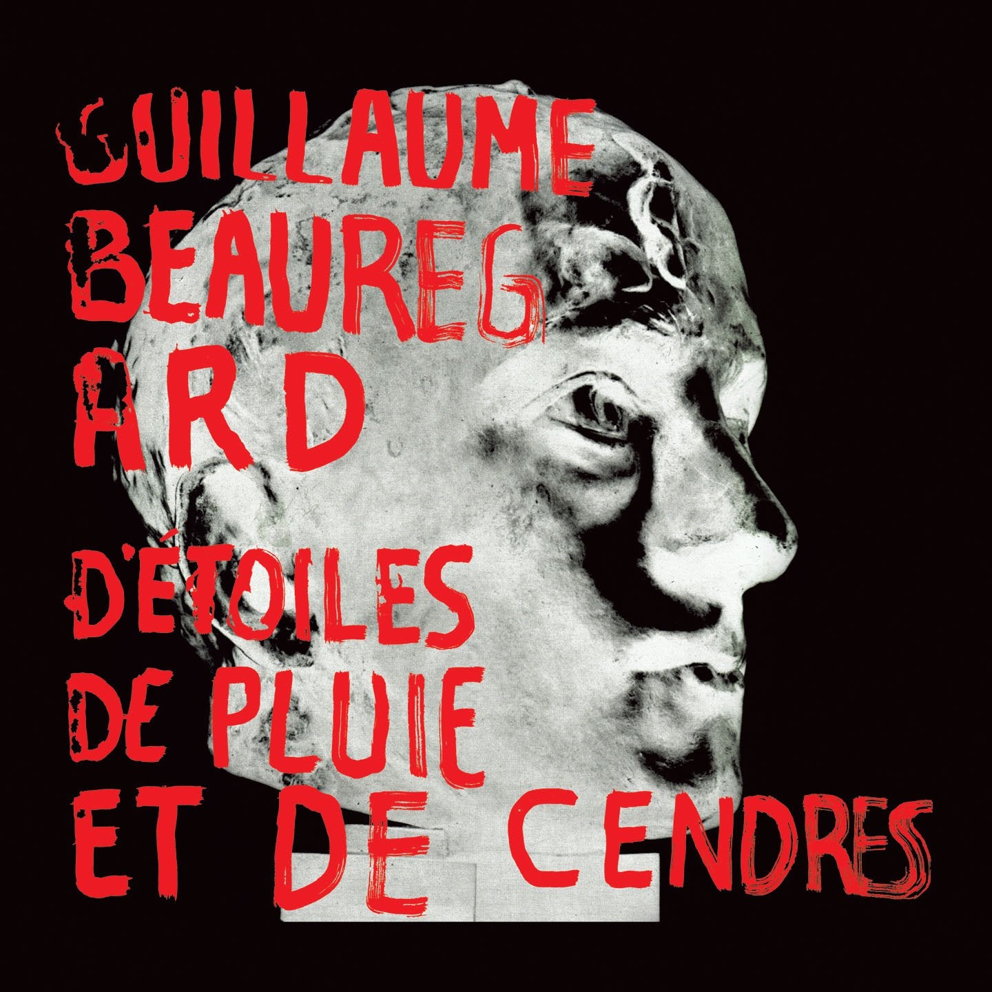 D'Etoiles, De Pluie Et De Cendres [Audio CD] Beauregard, Guillaume