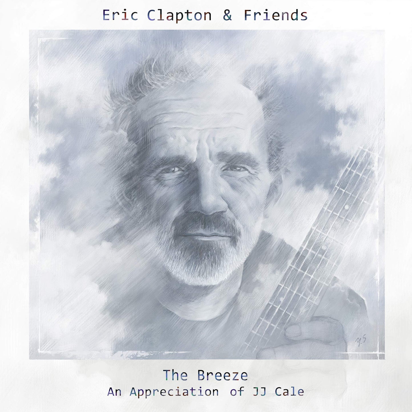 Eric Clapton & Friends: The Breeze (An Appreciation of J.J. Cale) [Audio CD] Eric Clapton - Very Good