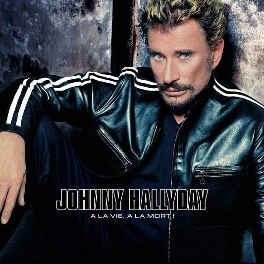 A la vie, a la mort [Audio CD] Hallyday, Johnny