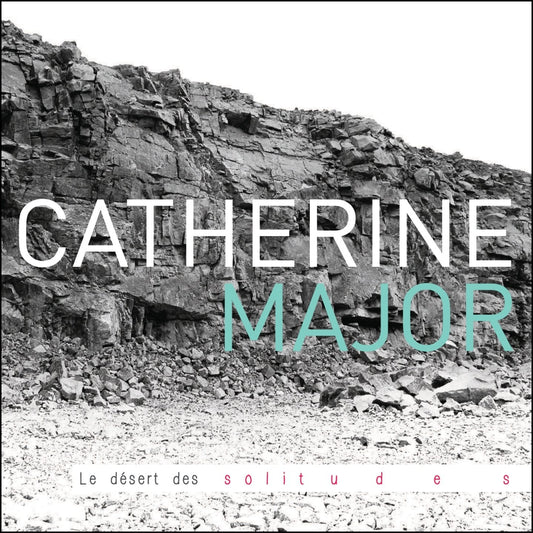 Le Desert Des Solitudes [Audio CD] Catherine Major - Good