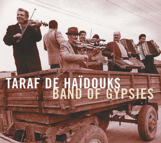 Band of Gypsies [Audio CD] Taraf De Haidouks