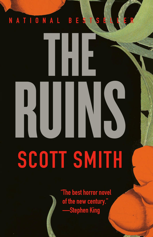 The Ruins [Paperback] Smith, Scott