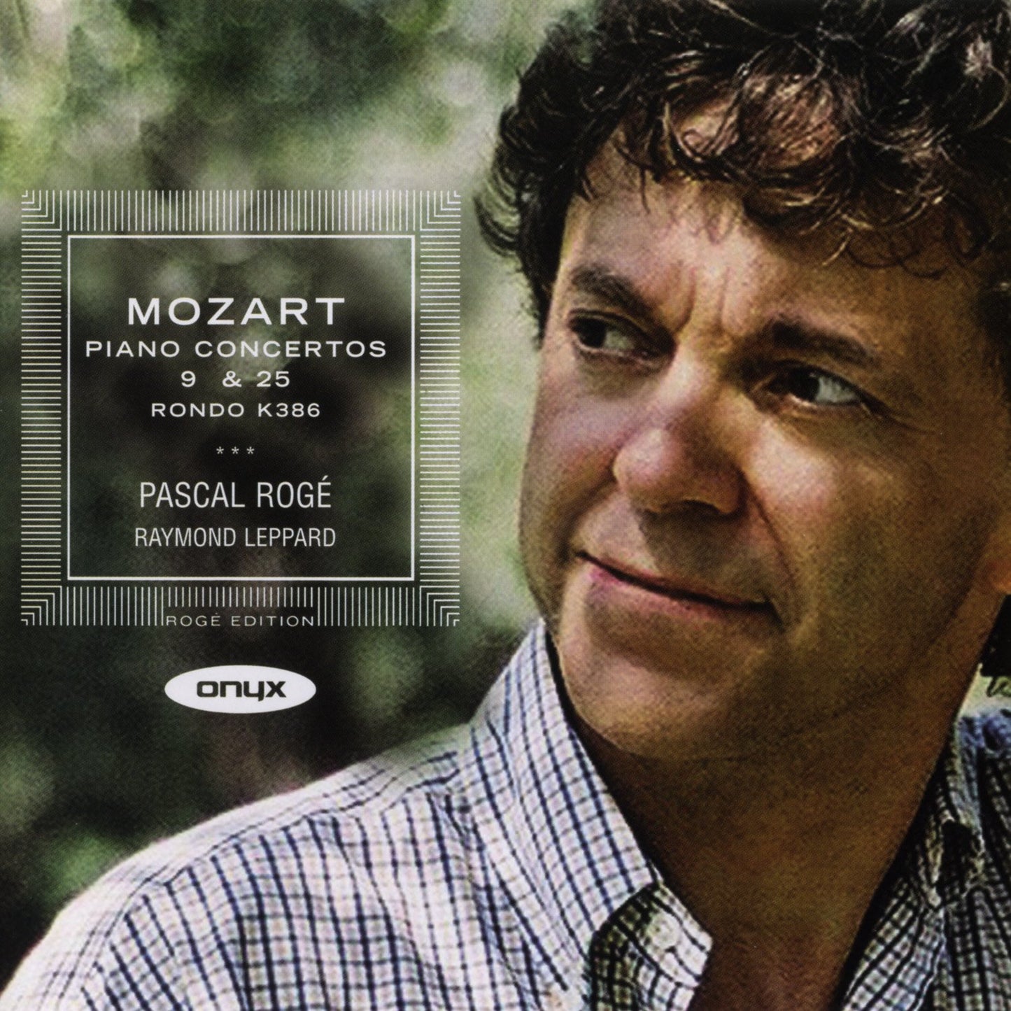 Mozart: Piano Concertos Nos.9 & 25 [Audio CD] Pascal Rog�; Wolfgang Amadeus Mozart and Raymond Leppard - Very Good