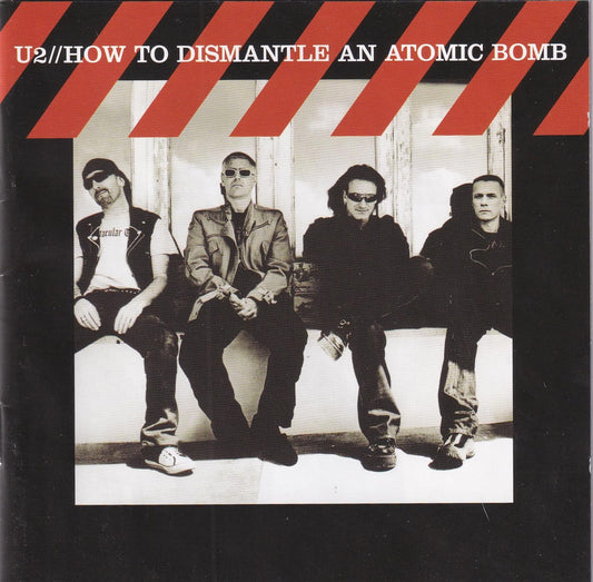 How To Dismantle An Atomic Bomb [Audio CD] U2 and Adam Clayton