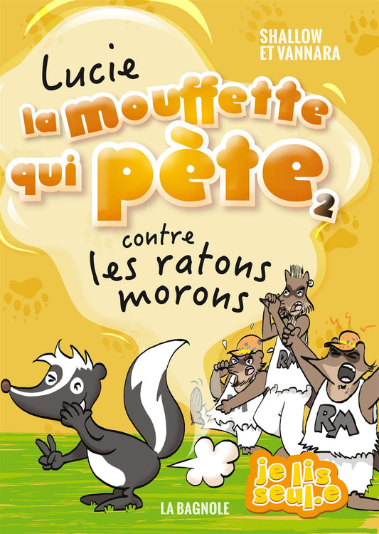 Lucie la mouffette qui p�te contre les ratons morons [Mass Market Paperback] Szalowski, Pierre and Ty, Vannara - Very Good