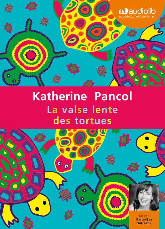 VALSE LENTE DES TORTUES [Audio CD] Pancol, Katherine and Dufresne, Marie-Eve - Good