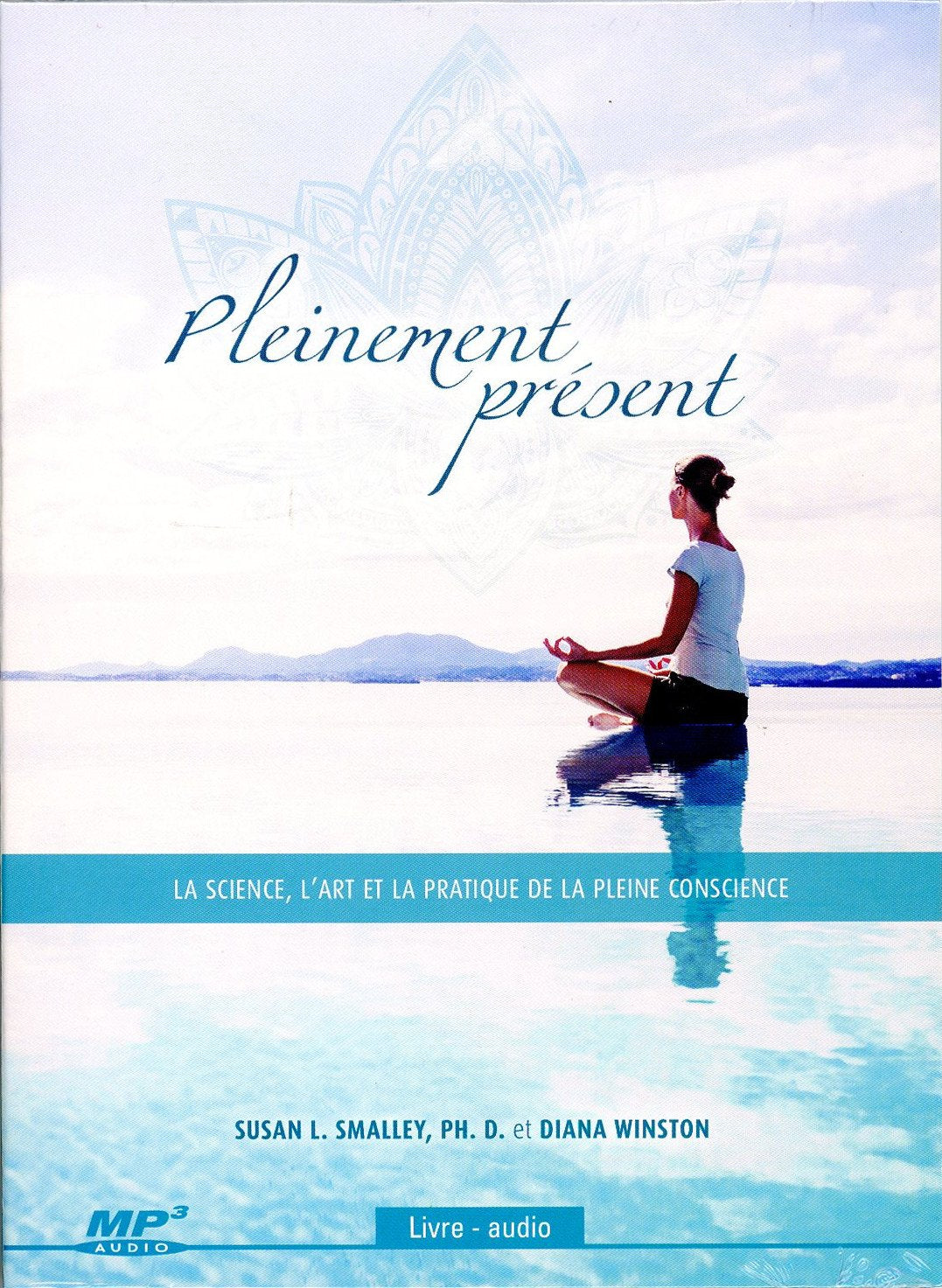 MP3 PLEINEMENT PRESENT [Audio CD] SMALLEY,SUSAN L. and WINSTON,DIANA