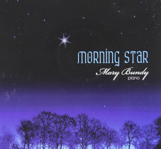 Morning Star [Audio CD] Bundy, Mary - Very Good