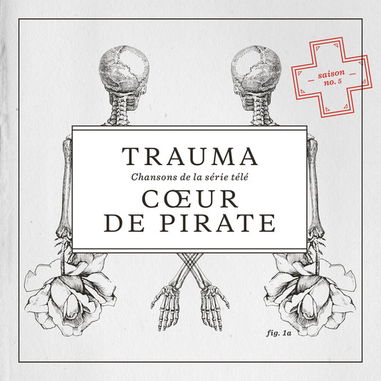 Trauma - Chansons de la s�rie t�l� [Audio CD] Coeur de pirate