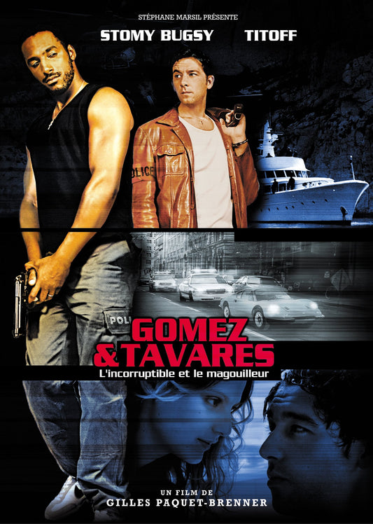 Gomez & Tavares (Version fran�aise) Gilles Paquet-Brenner