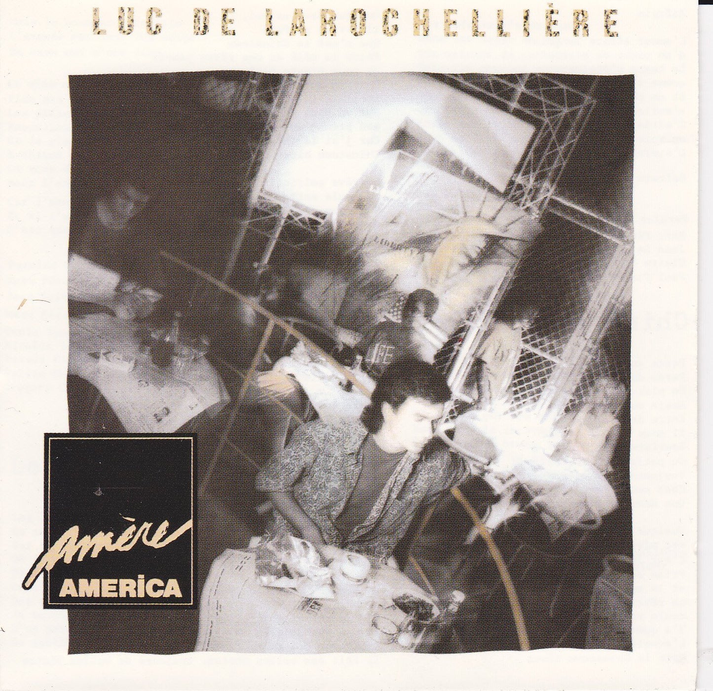 amere america [Audio CD] luc de larochelliere