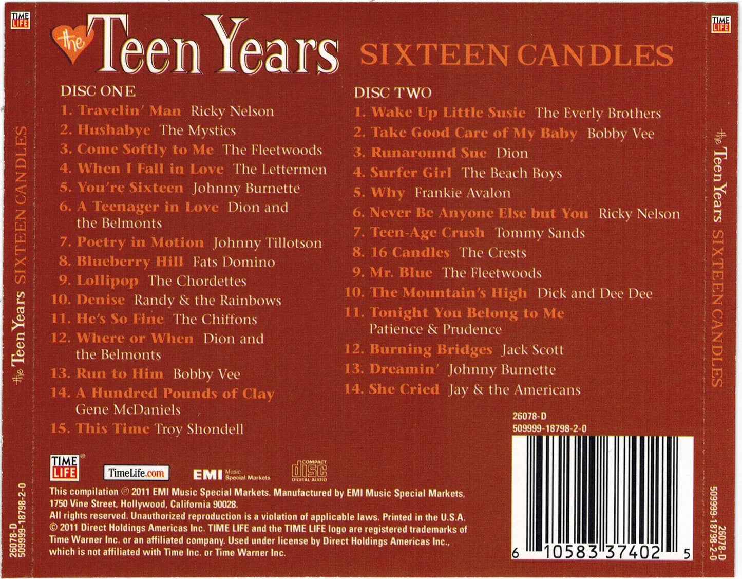 The Teen Years: Sixteen Candles [Audio CD] Ricky Nelson; Beach Boys; Dion; Everly Brothers; Chiffons; Fats Domino; Crests; Tommy Sands; Mystics and Fleetwoods - Very Good