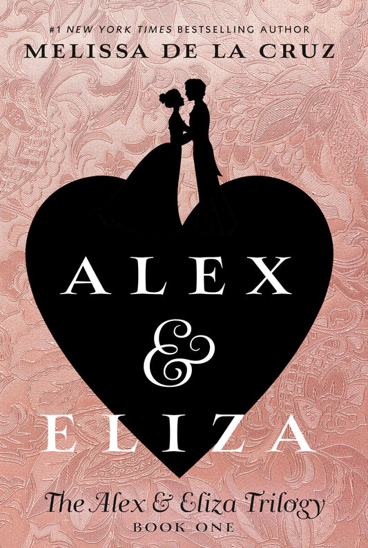 Alex & Eliza [Paperback] de la Cruz, Melissa