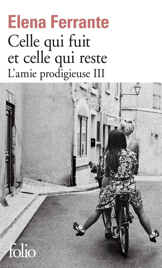 AMIE PRODIGIEUSE (L') T03 : CELLE QUI FUIT ET CELLE QUI RESTE [Pocket Book] FERRANTE,ELENA