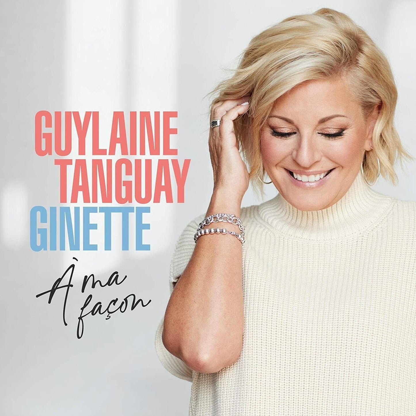 Ginette A Ma Facon [Audio CD] Guylaine Tanguay - Very Good
