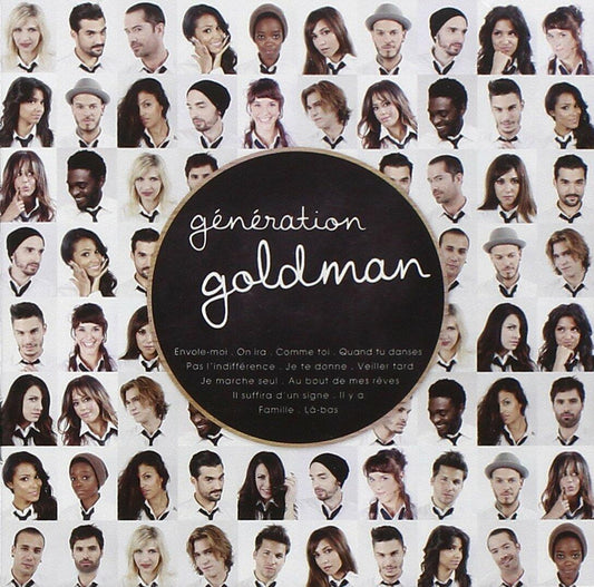 G�n�ration Goldman [Audio CD] Artistes vari�s; Marie-Mai; Zaz; Christophe Willem; Corneille; Shy'm and Irma - Very Good