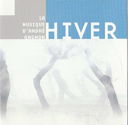 Hiver [Audio CD] ANDRE GAGNON - Very Good