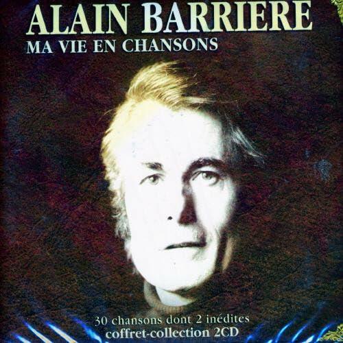 Ma Vie En Chanson [Audio CD] ALAIN BARRIERE - Good