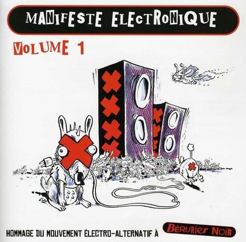 Manifeste �lectronique vol. 1 [Audio CD] Manifeste Electronique - Very Good