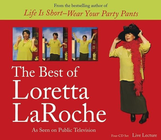 The Best of Loretta LaRoche Laroche, Loretta