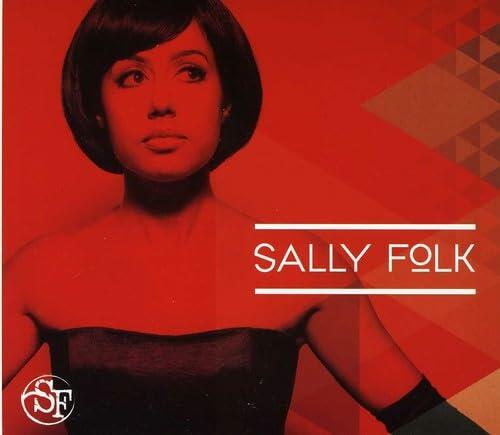 Sally Folk [Audio CD] Folk, Sally