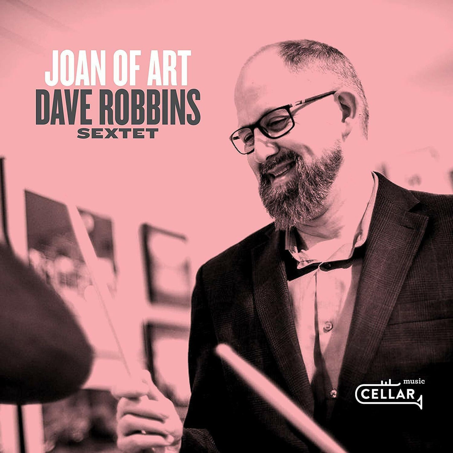 Joan Of Art [Audio CD] Dave Robbins Sextet
