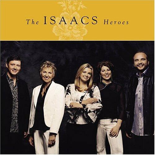 Heroes [Audio CD] Isaacs - Very Good