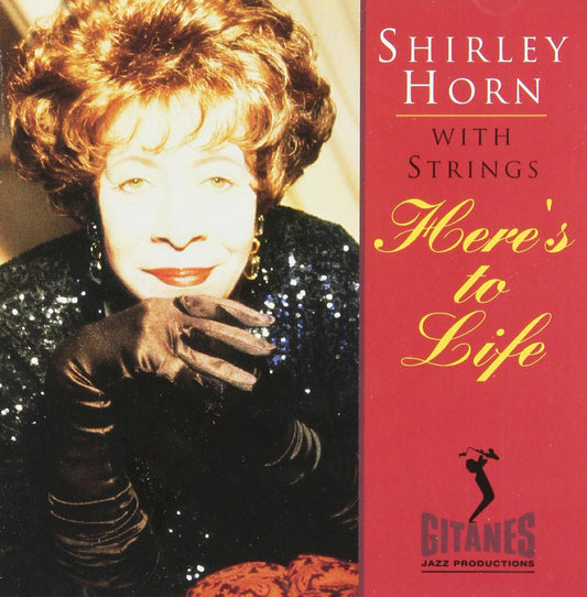 SHIRLEY HORN - HERES TO LIFE [Audio CD] SHIRLEY HORN - Very Good