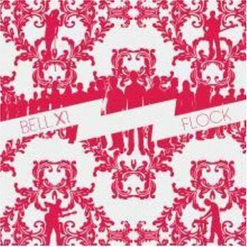 Flock [Audio CD] Bell X1 - Very Good