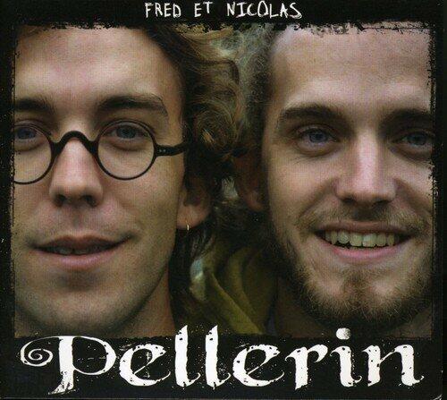 Fred Et Nicolas Pellerin [Audio CD] Fred Pellerin Et Nicolas - Very Good