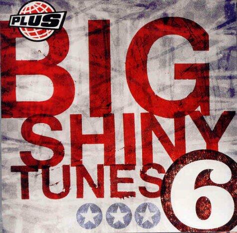 Big Shiny Tunes 6 (Frn) [Audio CD] - Very Good