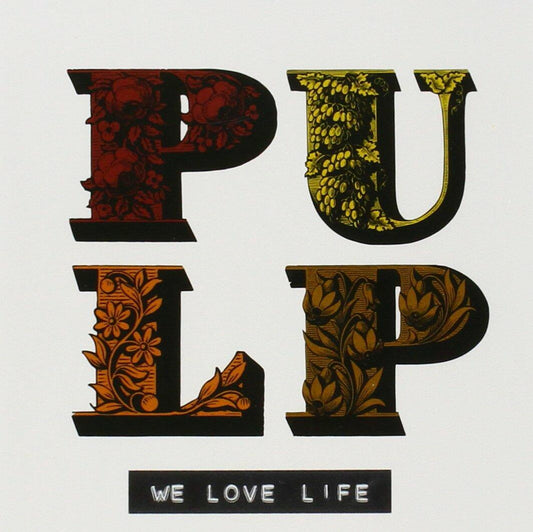 PULP - WE LOVE LIFE [Audio CD] PULP - Very Good