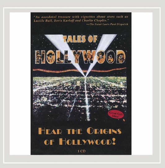 Tales of Hollywood: Hear the Origins of Hollywood! [Audio CD] Schochet Tales of Disney, Stephen - Good