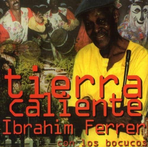 Tierra Caliente [Audio CD] Ferrer, Ibrahim - Very Good