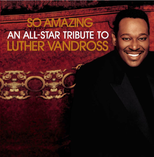 So Amazing: An All Star Tribute to Luther Vandross [Audio CD] Various Artists - Very Good