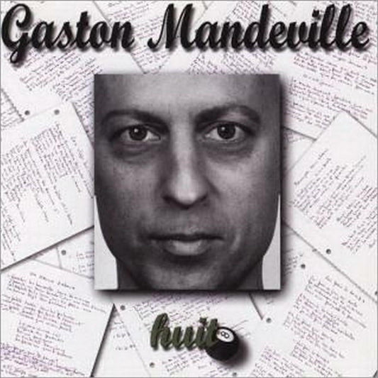 Huit [Audio CD] Mandeville, Gaston - Very Good