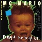 M.C. Mario Mastermind: Back To Basics [Audio CD] - Very Good