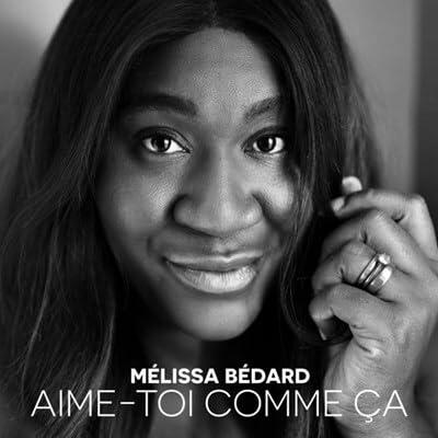 Aime-Moi Comme Ca [Audio CD] Melissa Bedard and Vari�s - Very Good